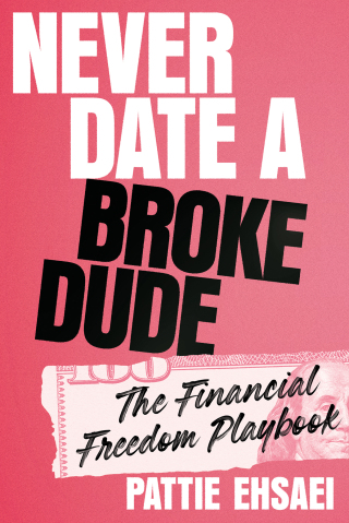 Cover image: Never Date a Broke Dude 9780306836190