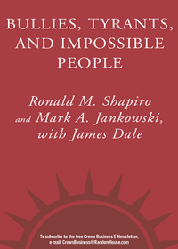 Cover image: Bullies, Tyrants, and Impossible People 9781400050116