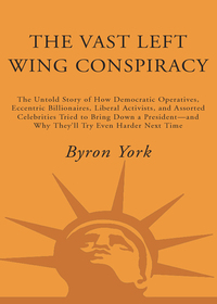 Cover image: The Vast Left Wing Conspiracy 9781400082384