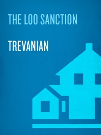 Cover image: The Loo Sanction 9781400098286