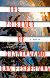 Cover image: The Prisoner of Guantanamo 9781400044665