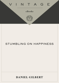 Cover image: Stumbling on Happiness 9781400042661
