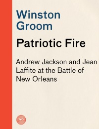 Cover image: Patriotic Fire 9781400044368