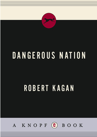 Cover image: Dangerous Nation 9780375411052