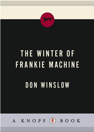 Cover image: The Winter of Frankie Machine 9781400044986