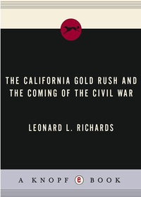 Cover image: The California Gold Rush and the Coming of the Civil War 9780307265203
