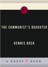 Cover image: The Communist's Daughter 9781400044627