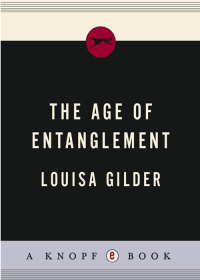 Cover image: The Age of Entanglement 9781400044177