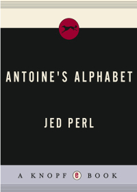 Cover image: Antoine's Alphabet 9780307266620