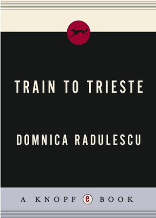 Cover image: Train to Trieste 9780307268235