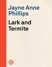 Cover image: Lark and Termite 9780375701931