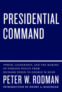 Cover image: Presidential Command 9780307269799