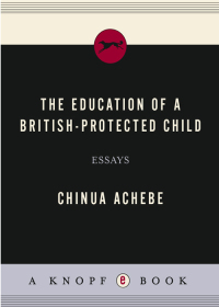 Cover image: The Education of a British-Protected Child 9780307473677