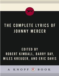 Cover image: The Complete Lyrics of Johnny Mercer 9780307265197