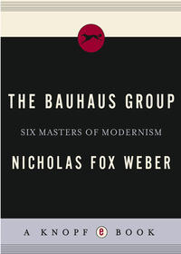 Cover image: The Bauhaus Group 9780307268365