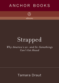 Cover image: Strapped 9781400079971