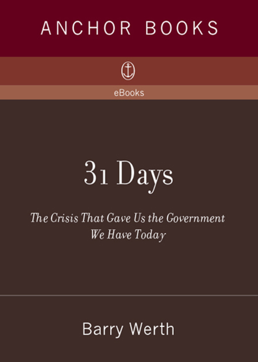 31 Days Gerald Ford, the Nixon Pardon and a Government in Crisis