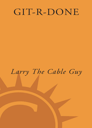 Cover image: Git-R-Done 9780307237422