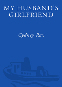 Cover image: My Husband's Girlfriend 9781400082193