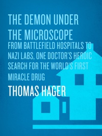 Cover image: The Demon Under the Microscope 9781400082148