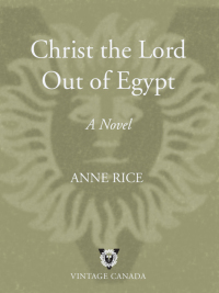 Cover image: Christ the Lord: Out of Egypt 9780676978957