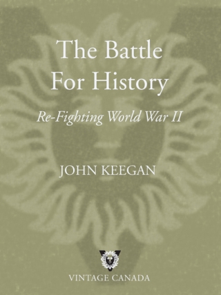 Cover image: The Battle For History 9780394223469