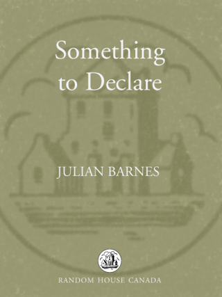 Cover image: Something to Declare 9780679312093