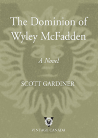 Cover image: The Dominion of Wyley McFadden 9780679311058