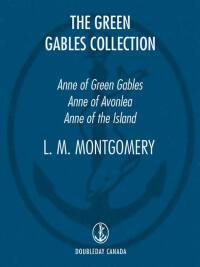 Cover image: The Green Gables Collection 9780385665995