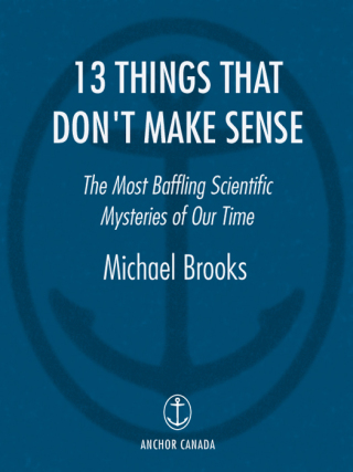 Cover image: 13 Things That Don't Make Sense 9780385664240