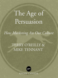 Cover image: The Age of Persuasion 9780307397317