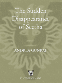 Cover image: The Sudden Disappearance of Seetha 9780307396983