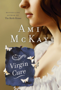 Cover image: The Virgin Cure 9780676979565