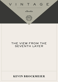 Cover image: The View From the Seventh Layer 9780375425301