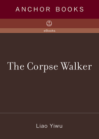 Cover image: The Corpse Walker 9780375425424