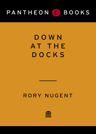 Cover image: Down at the Docks 9780375420641
