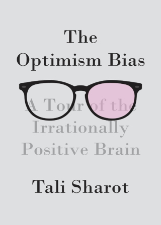 Cover image: The Optimism Bias 9780307378484