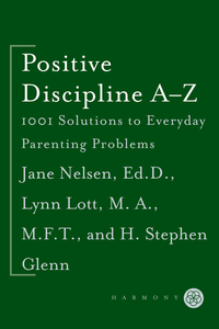 Cover image: Positive Discipline A-Z 9780307345578