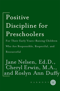 Cover image: Positive Discipline for Preschoolers 9780307341600