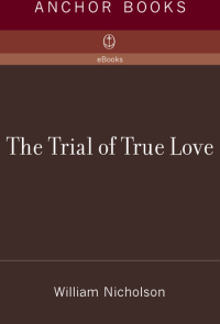 Cover image: The Trial of True Love 9781400096619