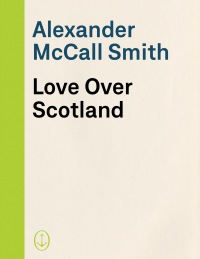 Cover image: Love Over Scotland 9780307275981