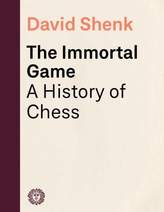 Cover image: The Immortal Game 9781400034086