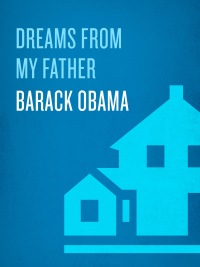Cover image: Dreams from My Father 9780307383419