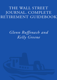 Cover image: The Wall Street Journal. Complete Retirement Guidebook 9780307350992