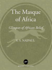Cover image: The Masque of Africa 9780307399953
