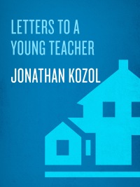 Cover image: Letters to a Young Teacher 9780307393715