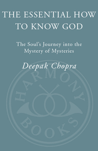 Cover image: The Essential How to Know God 9780307407740