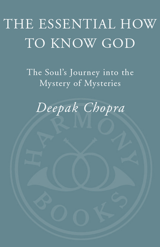 Cover image: The Essential How to Know God 9780307407740