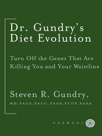 Cover image: Dr. Gundry's Diet Evolution 9780307352118