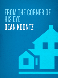 Cover image: From the Corner of His Eye 9780553582741